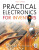 Practical Electronics for Inventors, Fourth Edition - Paul Scherz,Simon Monk