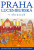 Praha lucemburská v obrazech - František Kadlec