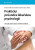 Praktický průvodce lékařskou psychologií - Alena Slezáčková,Miroslav Světlák,Rastislav Šumec