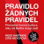 Pravidlo žádných pravidel - Hastings Reed,Erin Meyerová
