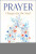 Prayer: Oxygen for the Soul - Fr. Jacques Philippe