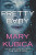 Pretty Baby - Mary Kubica