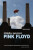 Příběh skupiny Pink Floyd - Mark Blake