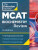 Princeton Review MCAT Biochemistry Review, 3rd Edition - Princeton Review
