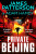 Private Beijing - James Patterson,Adam Hamdy