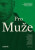 Pro muže  - Václav Rouček