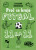 Proč se hraje fotbal jedenáct na jedenác - Luciano Wernicke