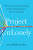 Project UnLonely - Jeremy Nobel