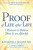 Proof of Life after Life - Raymond A. Moody Jr.,Paul Perry