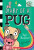 Pug's Sleepover: A Branches Book (Diary of a Pug #6) - 
