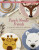 Punch Needle Friends - Cathy Duwicquet,Faustine Duwicquet
