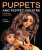 Puppets and Puppet Theatre - David Currell