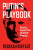 Putin's Playbook - Rebekah Koffler