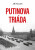 Putinova triáda - Jiří Fidler