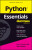 Python Essentials For Dummies - Alan Simpson,John C.  Shovic