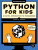 Python for Kids, 2nd Edition - Jason R. Briggs