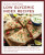 Quick and Easy Low Glycemic Index Recipes - Dick Logue