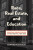 Race, Real Estate and Education - Edward M. Epstein