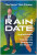 Rain Date - Nick Pittman