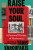 Raise Your Soul - Yanis Varoufakis