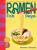 Ramen For Days - Deborah Kaloper