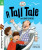 Read with Oxford: Stage 4: Biff, Chip and Kipper: A Tall Tale and Other Stories - Paul Shipton,Roderick Hunt