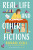 Real Life and Other Fictions - Susan Coll