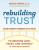 Rebuilding Trust - Morgan Johnson