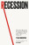 Recession - Tyler Goodspeed