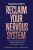 Reclaim Your Nervous System - Mastin Kipp