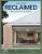 Reclaimed: New homes from old materials - Penny Craswell