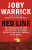 Red Line - Joby Warrick