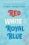 Red, White & Royal Blue: Collector´s Edition - Casey McQuistonová