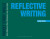 Reflective Writing - Jane Spiro,Kate Williams,Mary Woolliams