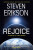 Rejoice - Steven Erikson
