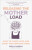 Releasing the Mother Load - Erica Djossa