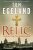 Relic: The Quest for the Golden Shrine (Defekt) - Tom Egeland