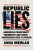 Republic of Lies - Anna Merlan