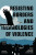 Resisting Borders and Technologies of Violence - 