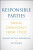 Responsible Parties - Ian Shapiro,Frances McCall Rosenbluth