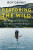 Restoring the Wild - Roy Dennis