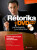 Rétorika pro obchodníky i běžný život - Vojtěch Černý