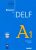 Réussir le DELF A1: Livre + CD - Mous Nelly
