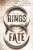 Rings of Fate - Melissa de la Cruz,Miroslav Bobek,Tereza Šefrnová