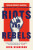 Riots and Rebels - Nick Rennison