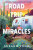 Road Trip to Miracles - Sueann Pugh