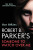 Robert B. Parker's Someone to Watch Over Me - Atkins Ace
