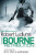 Robert Ludlum's The Bourne Retribution - Robert Ludlum,Eric Van Lustbader