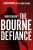 Robert Ludlum´s (TM) The Bourne Defiance - Brian Freeman