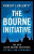 Robert Ludlum''sâ„¢ The Bourne Initiative - Robert Ludlum,Eric Van Lustbader